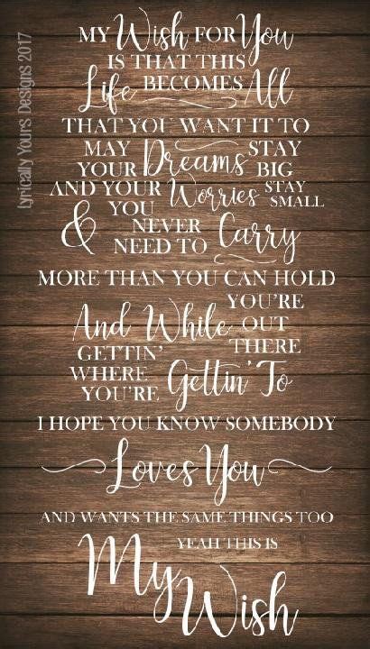 My Wish by Rascal Flatts Lyric Art - SVG/JPEG/PDF | Rascal flatts lyrics, Song lyrics art, Lyric art