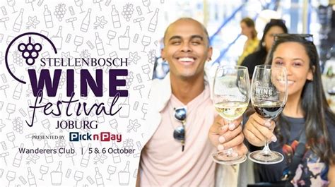 Pnp Stellenbosch Wine Festival Joburg - Joburg.co.za