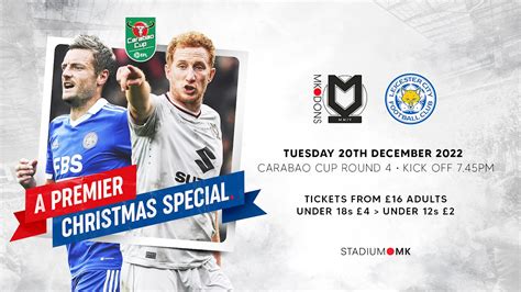 Leicester City tickets - a Premier Christmas special at Stadium MK ...