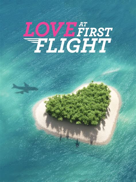 Love at First Flight (2018)