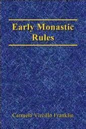 Early Monastic Rules (Latin): The Rules of the Fathers and the Regula Orientalis | Logos Bible ...