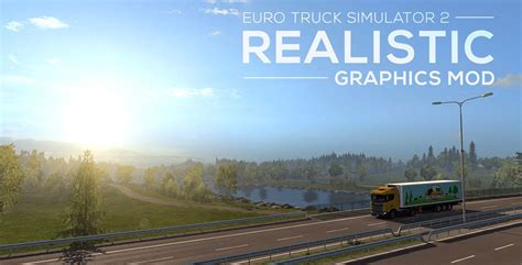 画像 ets2 realistic graphics mod 1.36 178915 - Saejospicta2mhb