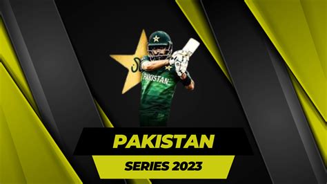 Pakistan series Schedule 2023 – 2024 with time table & venues for all upcoming T20s, ODIs and ...