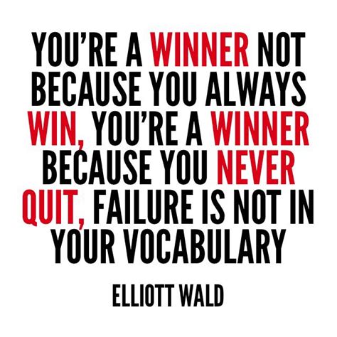 Be a winner | Inspirational quotes, Words of wisdom, Me quotes