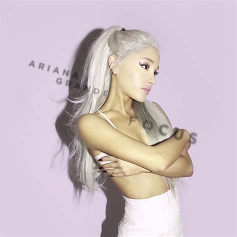 Focus | Ariana Grande Wiki | Fandom powered by Wikia