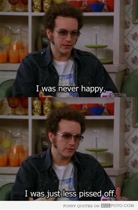 Hyde on being happy | That 70s show quotes, That 70s show, Tv show quotes