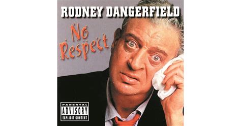 Rodney Dangerfield No Respect CD