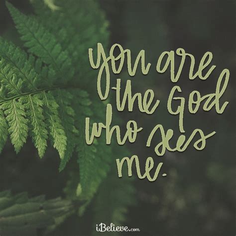 You Are the God Who Sees Me - Your Daily Verse