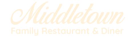 Middletown Diner | Homestyle Eats in Middletown Delaware