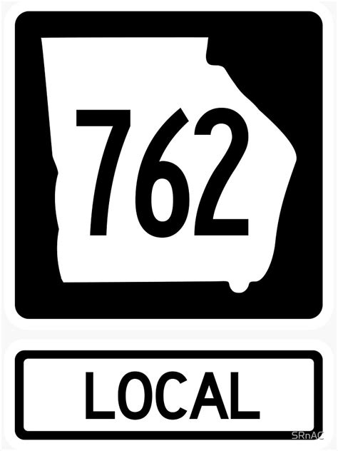 "Georgia State Route 762 Local (Area Code 762)" Sticker for Sale by SRnAC | Redbubble