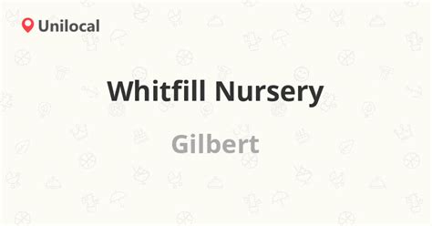 Whitfill Nursery – Gilbert, 820 N Cooper Rd (11 reviews, address and phone number)