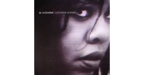 Goodbye Horses, Q. Lazzarus – 12" – Music Mania Records – Ghent