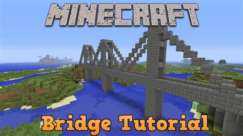 Minecraft Bridge Tutorial - YouTube