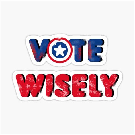 Vote Wisely Stickers | Redbubble