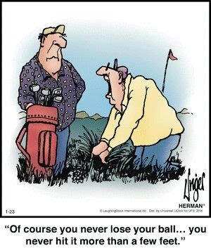 Pin by Rita Lanning on Herman Comic | Golf humor, Golf quotes, Golf ...