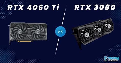 RTX 4060 Ti Vs RTX 3080: 8 Games Tested