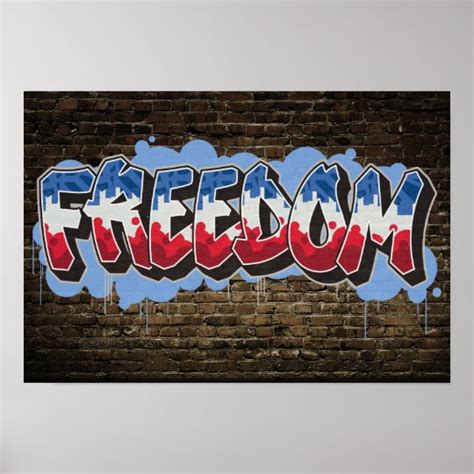 Patriotic Freedom Graffiti Poster | Zazzle.com