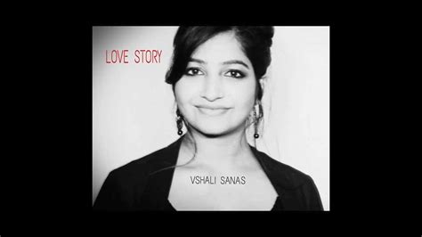 Love Story - Taylor Swift | Cover by Vshali Sanas - YouTube