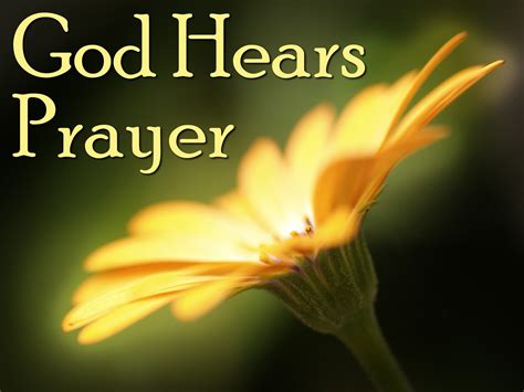 Does God hear my prayers? - KJLI Ministries - For Prayer