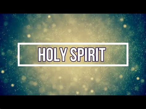 Holy Spirit Lyrics - Kari Jobe - Zion Lyrics