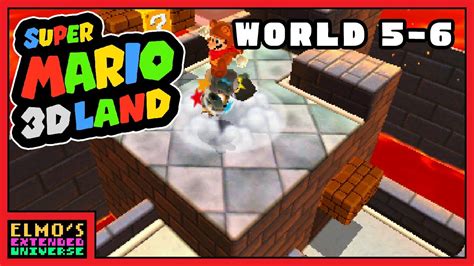 Super Mario 3D Land — World 5-6 - YouTube