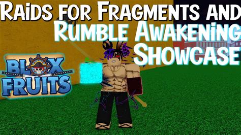 Raids for Fragments and RUMBLE Awakening Showcase in Blox Fruits - YouTube