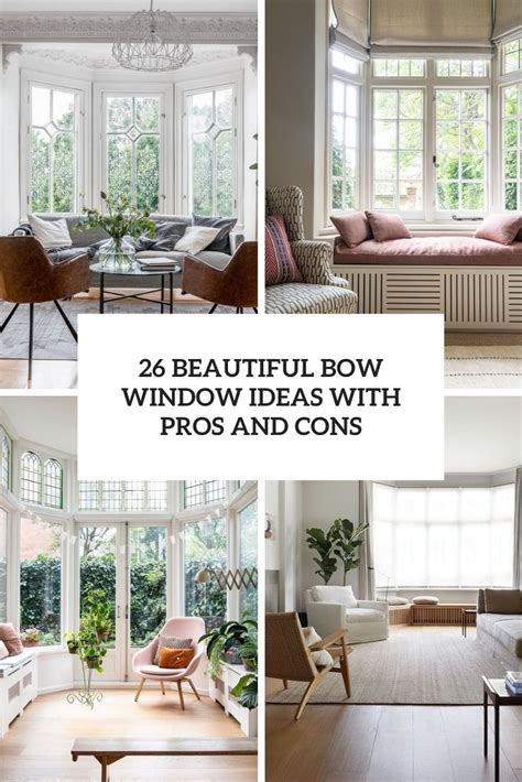 26 Beautiful Bow Window Ideas With Pros And Cons - Shelterness