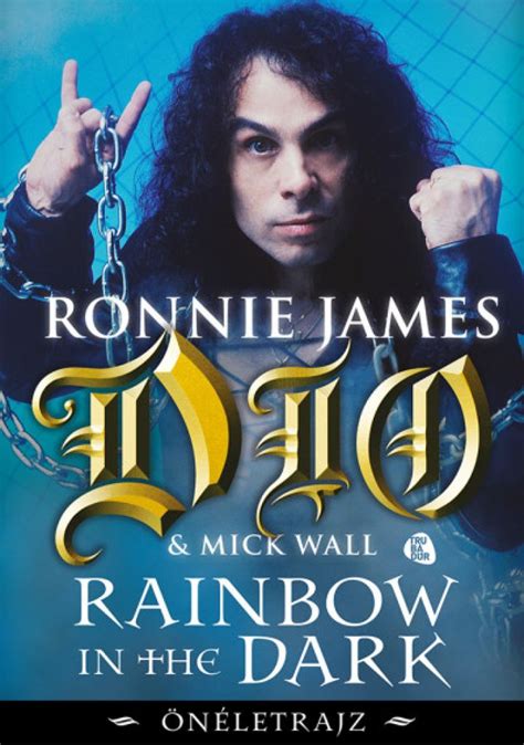 Könyv: Ronnie James Dio: Rainbow in the Dark - Önéletrajz