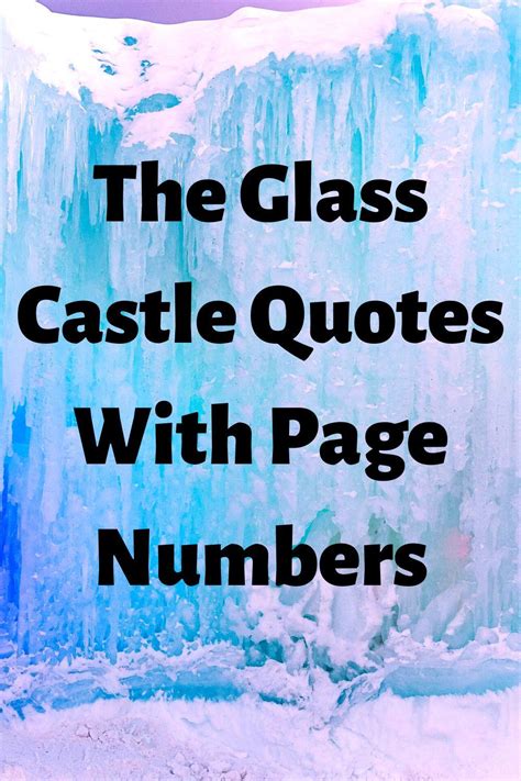 50 The Glass Castle Quotes With Page Numbers and Analysis | Ageless Investing