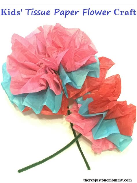 Kids Tissue Paper Flower Craft | There's Just One Mommy