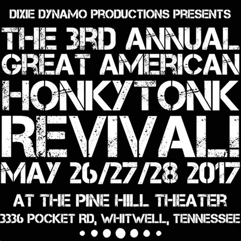 2017 Music Festivals: The Great American Honky Tonk Tent Revival ...