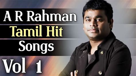 AR Rahman Tamil Movie Hit Songs | Audio Jukebox | Vol - 1 - YouTube