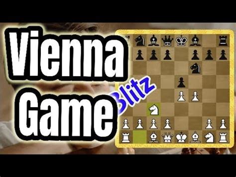 Vienna Game: Vienna Gambit - chess - blitz - YouTube