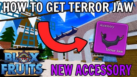 New Accessory Terror Jaw in Blox Fruits Update 20 - YouTube