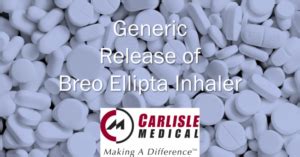 Generic Release Of Breo Ellipta Inhaler Is Now Available - Carlisle ...