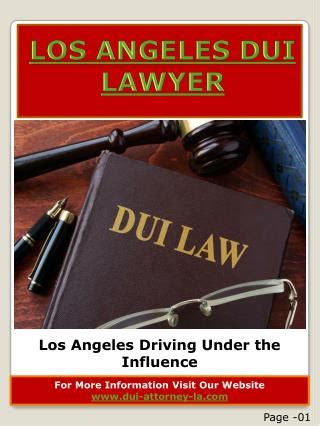 Los Angeles DUI Lawyers Online Presentations Channel