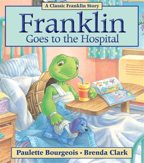 Franklin Goes to the Hospital - Teaching Children Philosophy - The Prindle Institute for Ethics