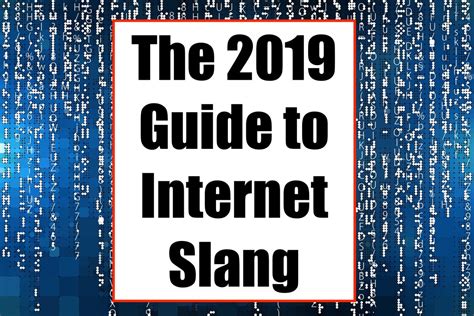 What Does That Mean? The 2019 Guide to Internet Slang - TurboFuture ...