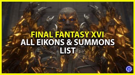 Final Fantasy 16 Eikons List: What Are Their Names (All Summons)