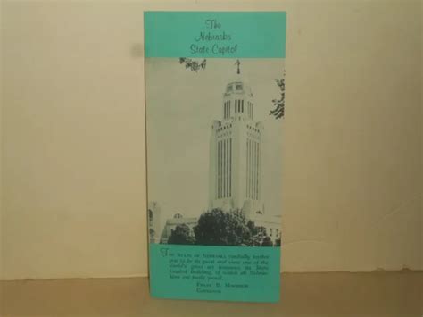 THE NEBRASKA STATE Capitol Building 1962 Brochure Frank B Morrison Governor $10.95 - PicClick
