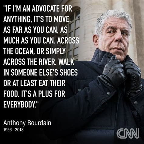 About the Loss of Anthony Bourdain | Anthony bourdain quotes, Anthony ...