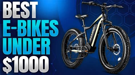 BEST E-Bikes under $1000 EVERYONE can AFFORD! - YouTube