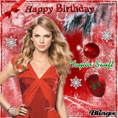 Happy Birthday Taylor Swift! Picture #119470979 | Blingee.com