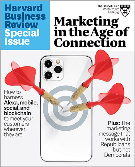 Marketing in the Age of Connection (HBR Special Issue)