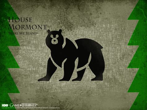 House Mormont | When you play a game of thrones you win or you die. | Pinterest | House mormont ...