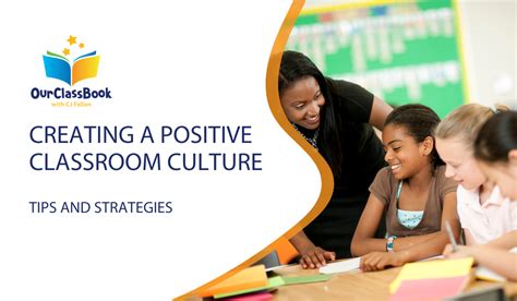 Creating a Positive Classroom Culture: Tips and Strategies - OurClassBook