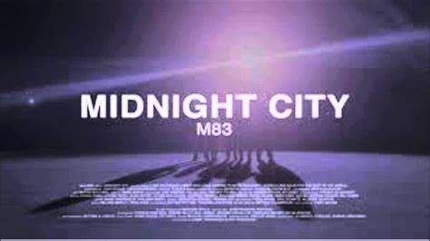 M83 - Midnight city with lyrics - YouTube