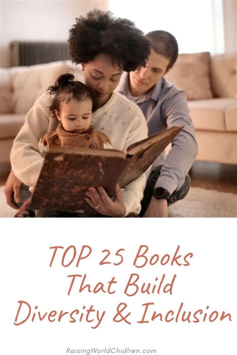 25 books that build diversity and inclusion - Raising World Children