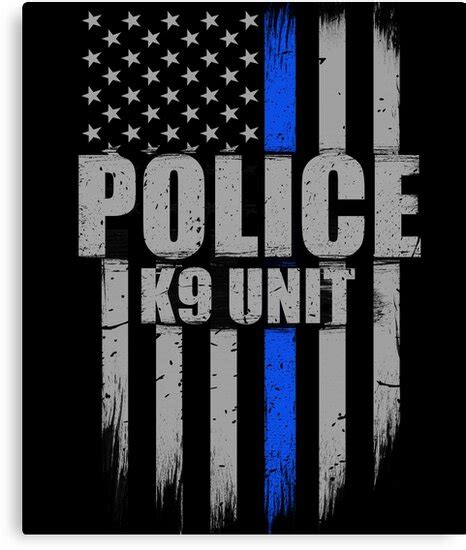 "Police K9 Unit Thin Blue Line Flag" Canvas Prints by bluelinegear | Redbubble