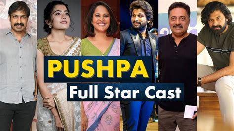 Pushpa Movie Full Star Cast Name with more Details | Pushpa: The Rise Cast - YouTube